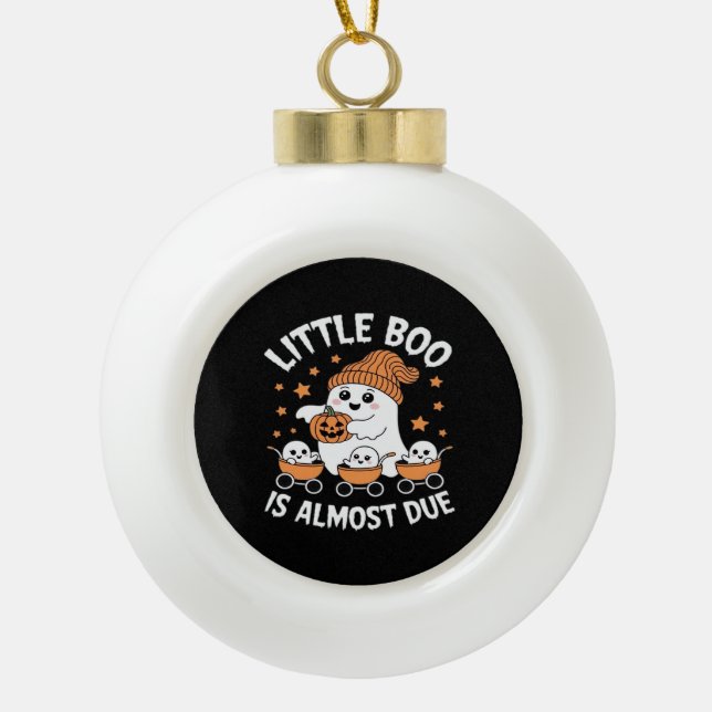 Little Boo Is Almost Due - Halloween Pregnancy Rev Keramik Kugel-Ornament (Vorderseite)