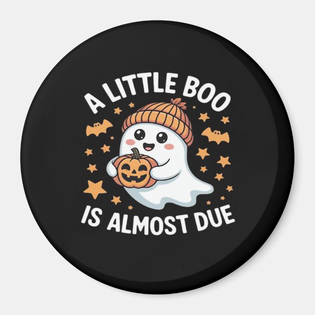 Little Boo ist fast zu Halloween Pregnancy Revea Magnet (Vorne)