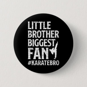 Little Brother Größter Fan Karate Bro Proud Button