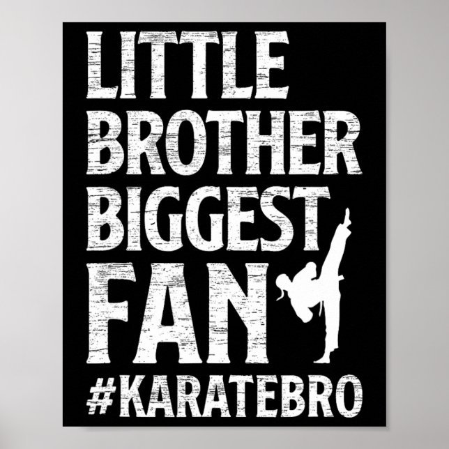 Little Brother Größter Fan Karate Bro Proud Poster (Vorne)