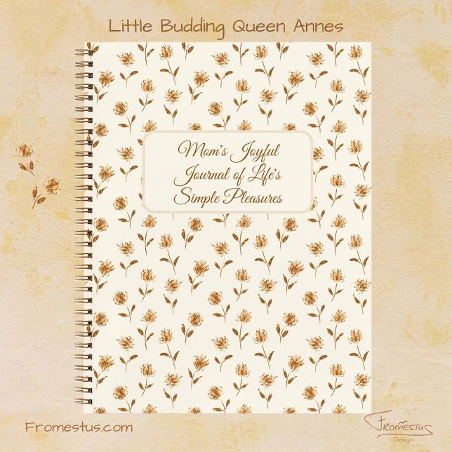Little Budding Königin Annes - Muttertagsgeschenk. Notizbuch (Von Creator hochgeladen)
