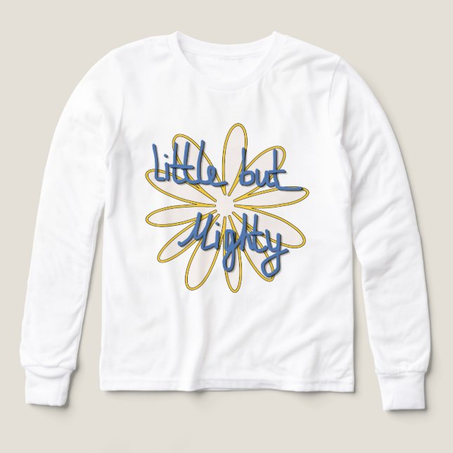 Little But Mighty | Authentischer Stil (Design Vorderseite)
