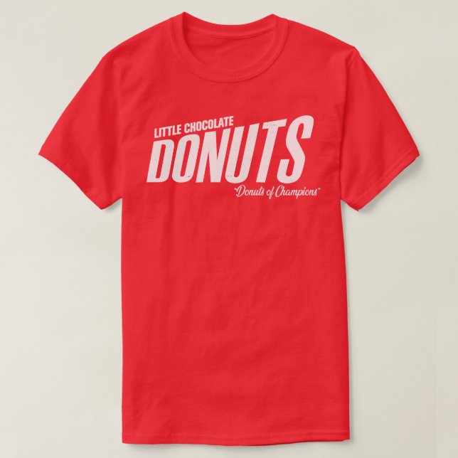 Little Chocolate Donuts Donuts Champions T-Shirt (Design vorne)