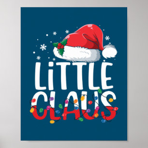 Little Claus Christmas Pajamas Matching Family Xma Poster