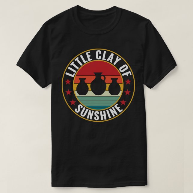 Little Clay Sunshine Funny Pottery Kiln Retro T-Shirt (Design vorne)