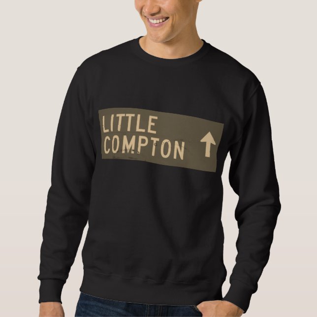 Little Compton, RI Vintag Street Sign Sweatshirt (Vorderseite)