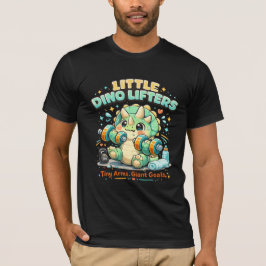 Little Dino Lifters 8KG | Kleine Arme, große Ziele T-Shirt