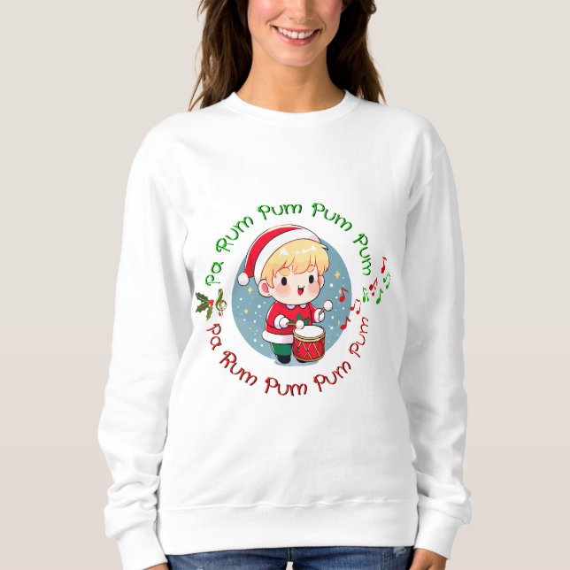 Little Drummer Boy Funny Christmas Sweatshirt (Vorderseite)
