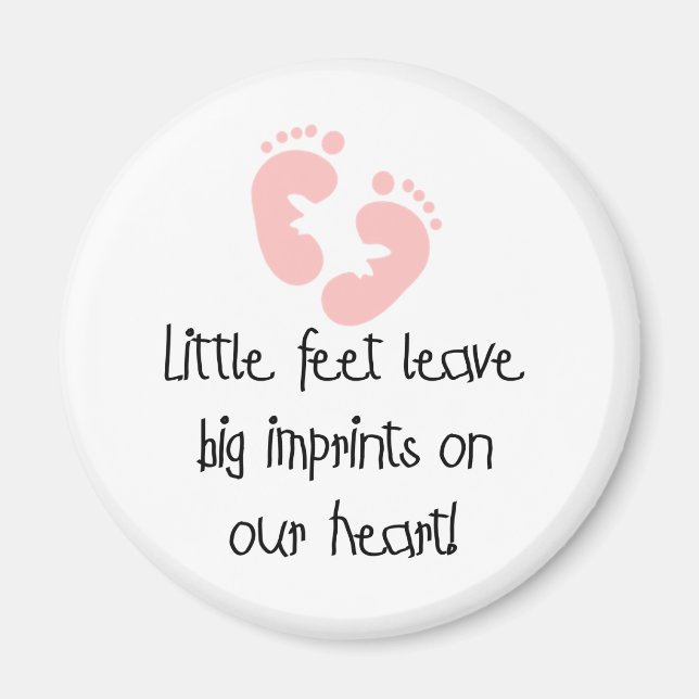 Little Feet Big Impressum Rosa Magnet (Vorne)