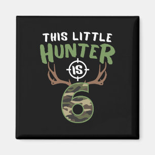 Little Hunter ist 6 Geburtstagskinder 6. Geburtsta Magnet