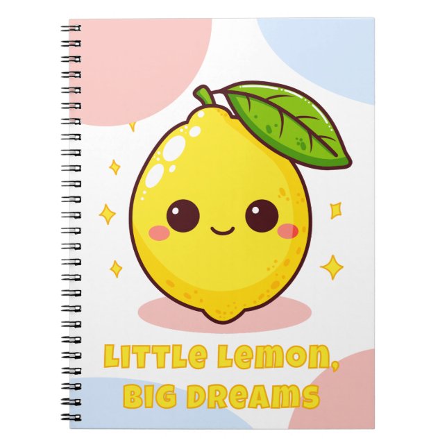 Little Lemon Big Dreams Kawaii Lemon Notizblock (Vorderseite)