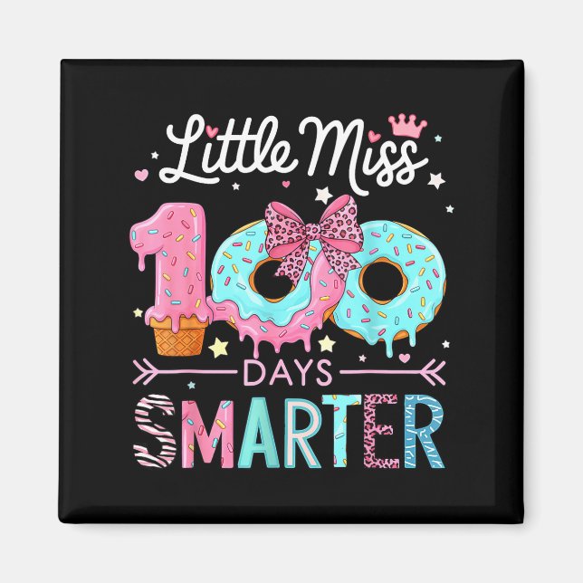 Little Miss 100 Days Smarter Kids Girls 100th Day  Magnet (Vorne)