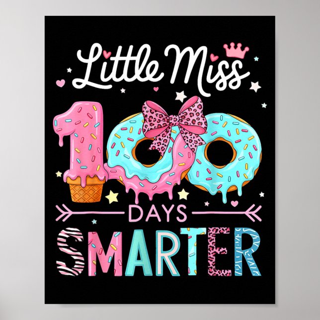 Little Miss 100 Days Smarter Kids Girls 100th Day  Poster (Vorne)