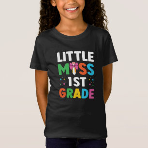 Little Miss 1st Grade Typografy School T-Shirt