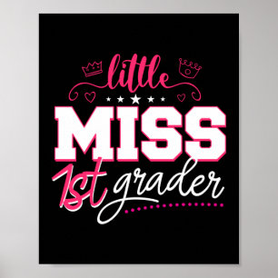 Little Miss 1st Grader Hallo Erster Tag Poster