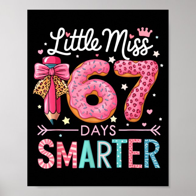 Little Miss 67 Days Smarter Donut Lover 67th Day O Poster (Vorne)