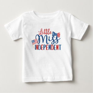 Little Miss Independent, 4. Juli Baby T-shirt