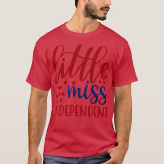 Little Miss Independent T-Shirt