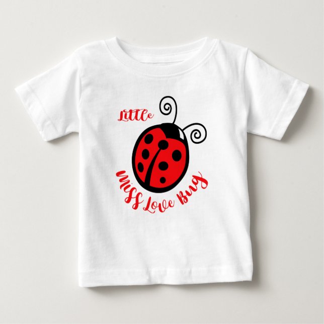 Little Miss Liebe Bug Baby T-shirt (Vorderseite)