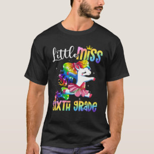 Little Miss Sixth Grade Funny Unicorn erster Tag T-Shirt