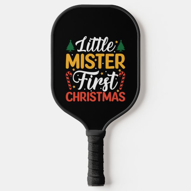 Little Mister First Christmas - Funny Christmas Pickleball Schläger (Vorderseite)