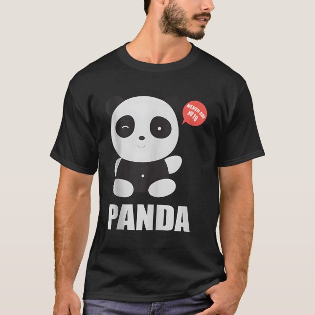 Little Panda sagt nie nein zu Panda T-Shirt (Vorderseite)