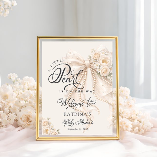 Little Pearl Bow Floral Baby Shower Welcome Poster (Von Creator hochgeladen)