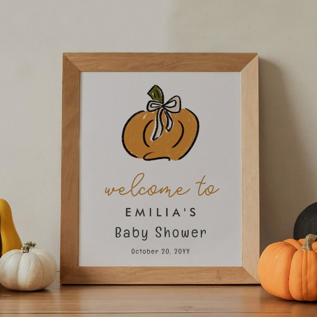 Little Pumpkin Baby Dusche Begrüßungszeichen Poster (Little pumpkin baby shower welcome sign.)