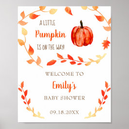 Little Pumpkin Fall Baby Dusche Begrüßungszeichen  Poster