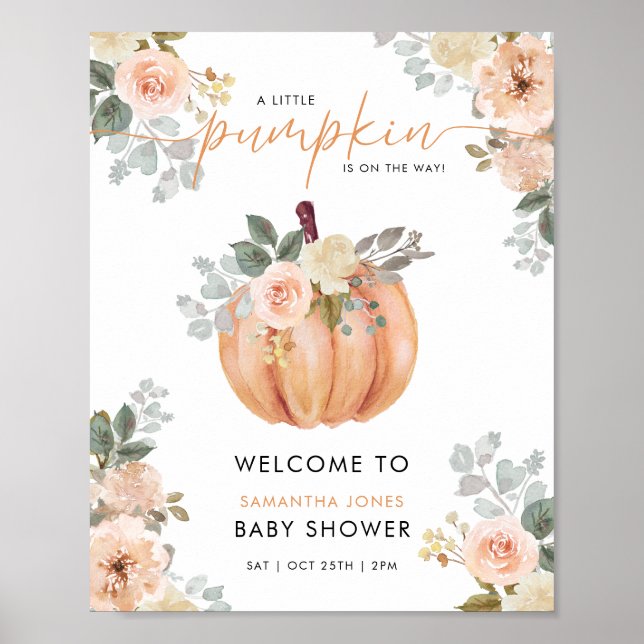 Little Pumpkin Floral Baby Shower Welcome Sign Poster (Vorne)