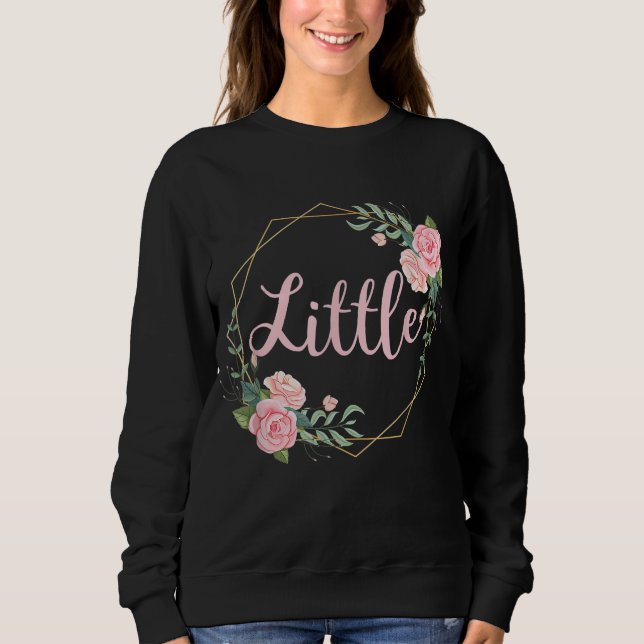 Little Reveal Studentinnenverbindung Schwester Big Sweatshirt (Vorderseite)