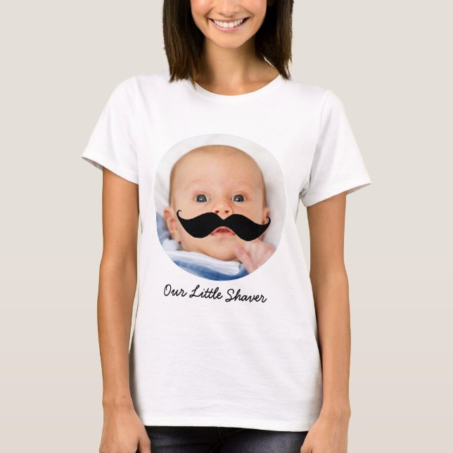 Little Shaver Mustache Baby Boy Foto Junge Mutter T-Shirt (Vorderseite)