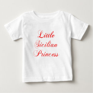Little Sicilian Princess Baby T-shirt