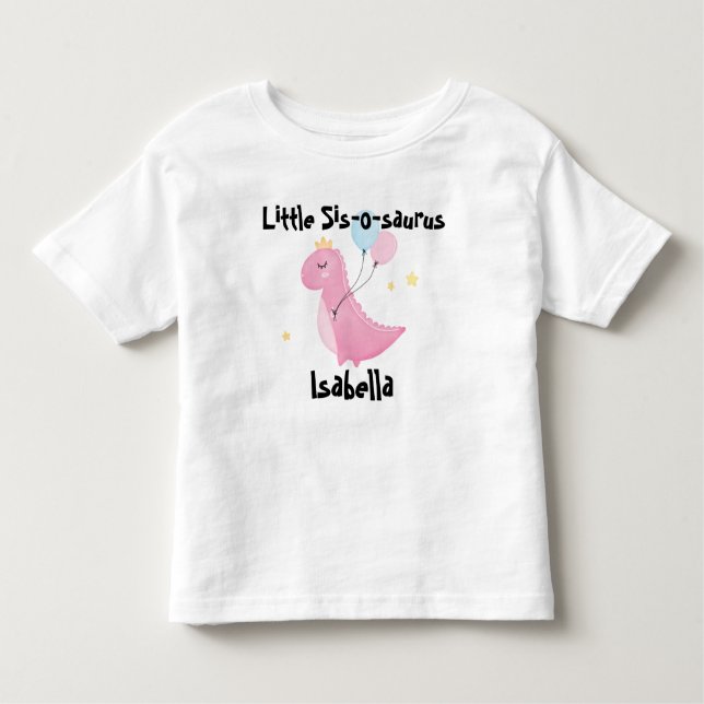 Little Sis-o-saurus Kleinkind T-shirt (Vorderseite)