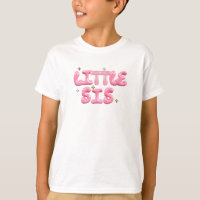 Little Sis T-Shirt | Süße kleine Schwester
