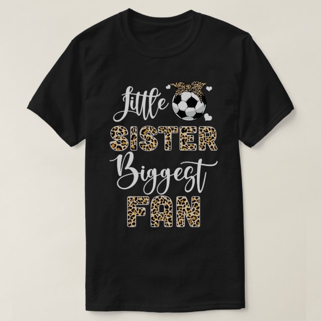 Little Sister Biggest Fan Sister Leopard T-Shirt (Design vorne)