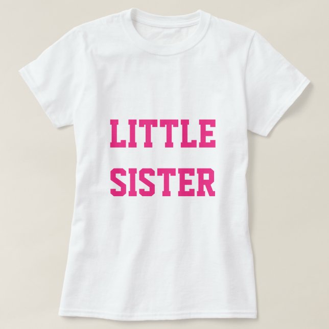 Little Sister T-Shirt (Design vorne)