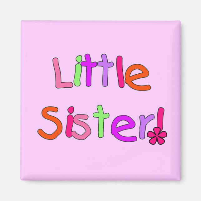 Little Sister T - Shirt und Geschenke Magnet (Vorne)