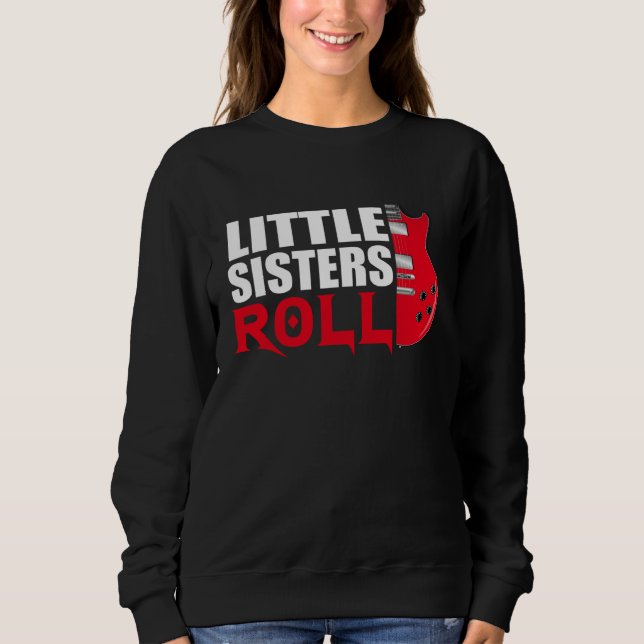 Little Sisters Roll   Matching Younger Sister Sweatshirt (Vorderseite)