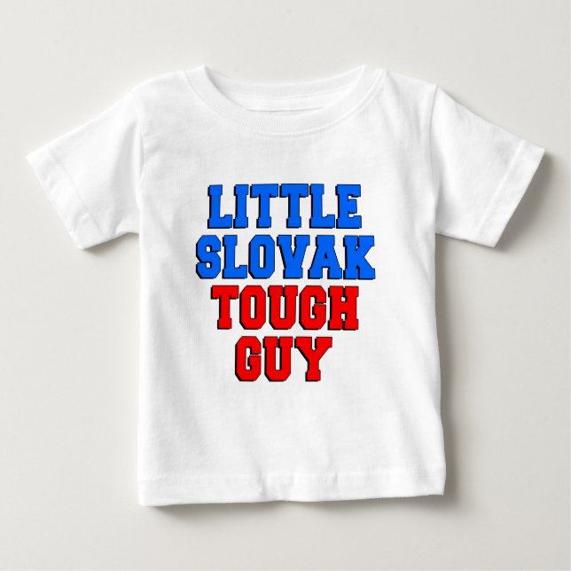 Little Slovak Tough Typ Baby T-shirt (Vorderseite)