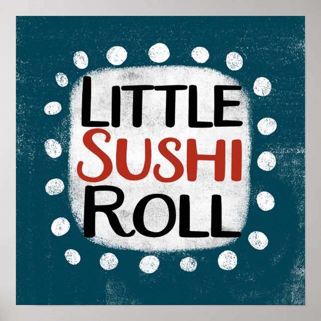 Little Sushi Roll Poster Wall Art (Vorne)