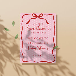 Little Sweetheart Baby Shower Welcome Poster Sign