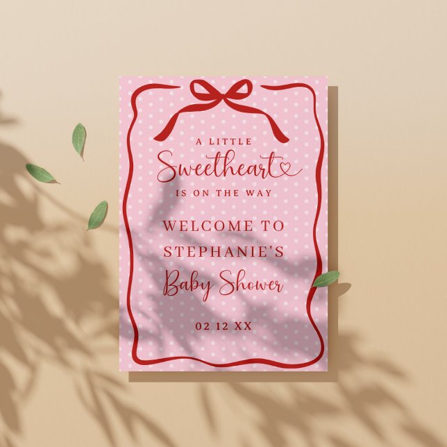 Little Sweetheart Baby Shower Welcome Poster Sign (Von Creator hochgeladen)