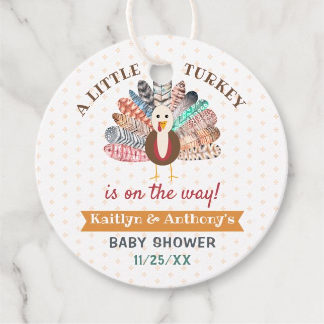 Little Turkey On The Way! Thanksgiving Baby Shower Geschenkanhänger (Vorderseite)