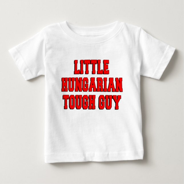 Little Ungarischer Tough Typ Baby T-shirt (Vorderseite)