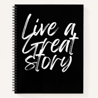 Live a great story / Journal Notizbuch