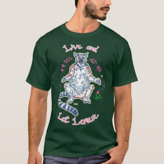 Live and Lass Lemur 2 T-Shirt
