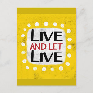 Live and Lass Live Postcard Postkarte