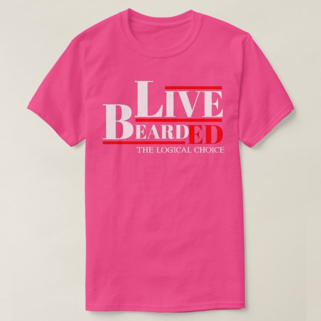 Live Barted T-Shirt (Design vorne)