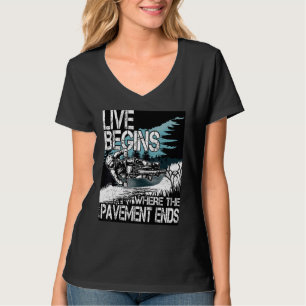LIVE BEGINNT, wo der Bürgersteig endet MTB Downhil T-Shirt